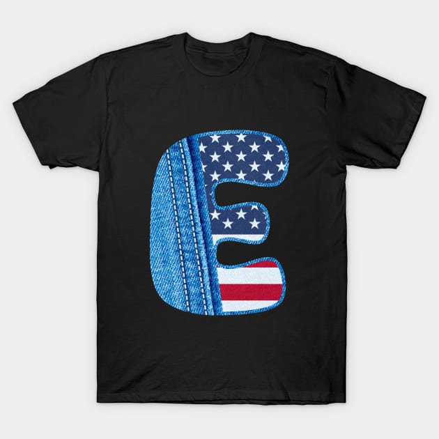 The letter E with the texture of blue denim fabric and US flag - Monogram E with real jean fabric and American flag T-Shirt by IamAmina